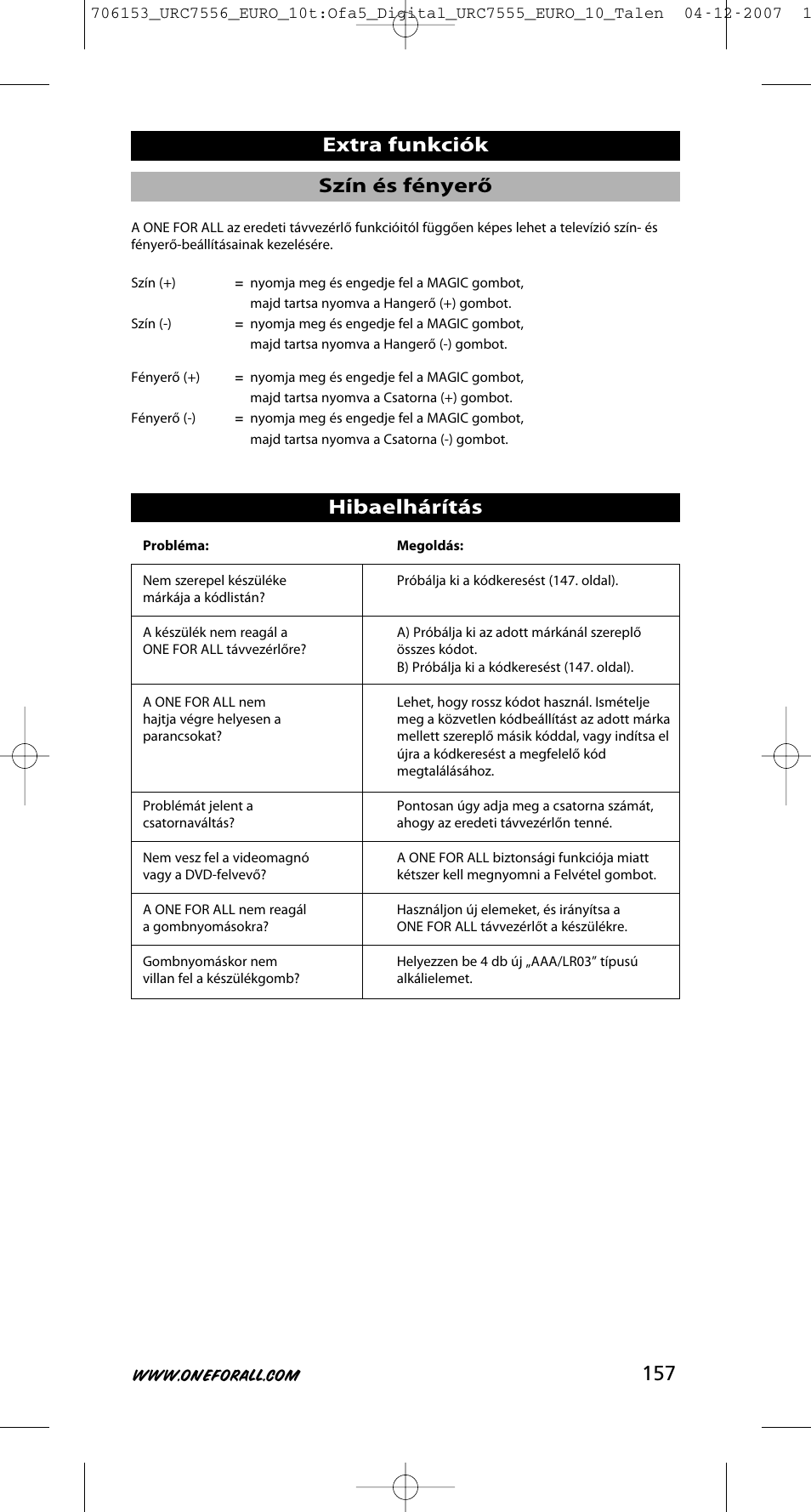 Szín és fényerő extra funkciók hibaelhárítás | One for All URC-7556 User Manual | Page 158 / 224