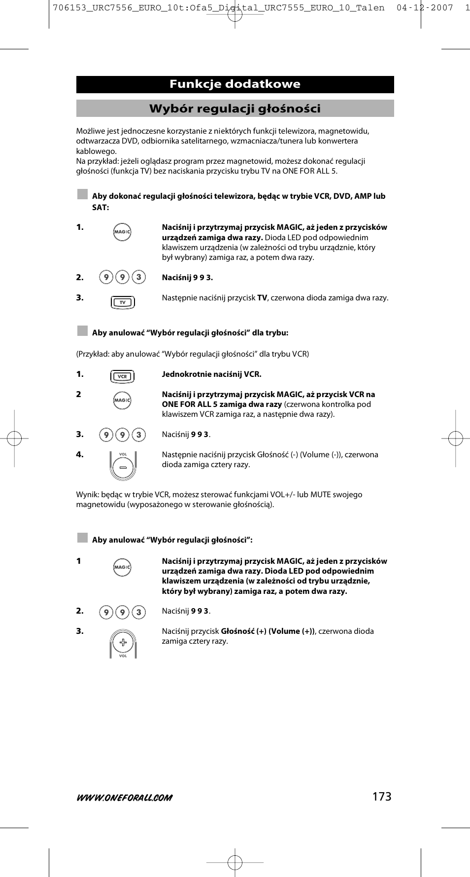 173 wybór regulacji głośności, Funkcje dodatkowe | One for All URC-7556 User Manual | Page 174 / 224