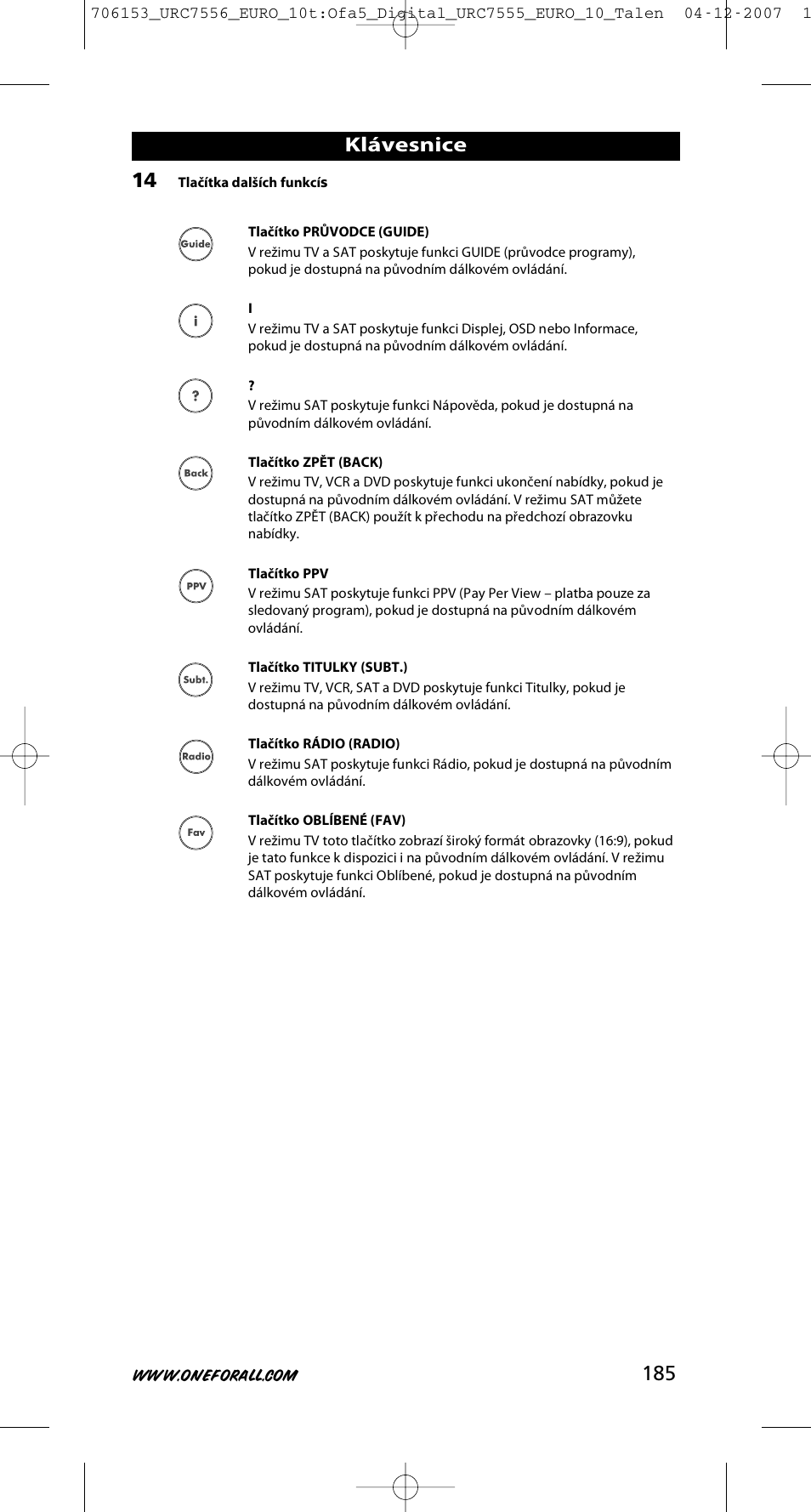 Klávesnice | One for All URC-7556 User Manual | Page 186 / 224