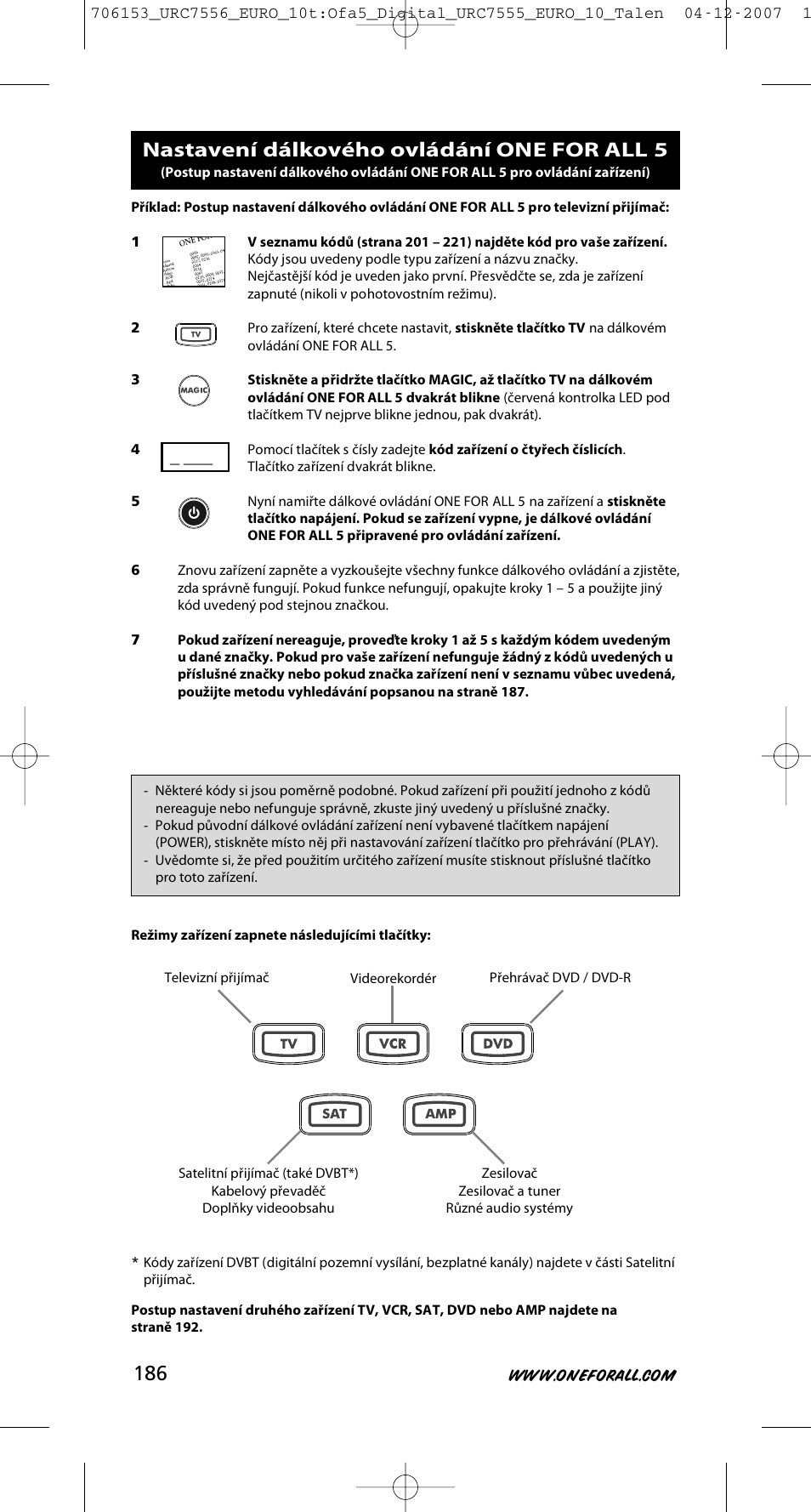 Nastavení dálkového ovládání one for all 5 | One for All URC-7556 User Manual | Page 187 / 224