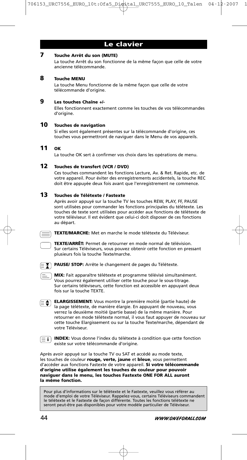 Le clavier | One for All URC-7556 User Manual | Page 45 / 224