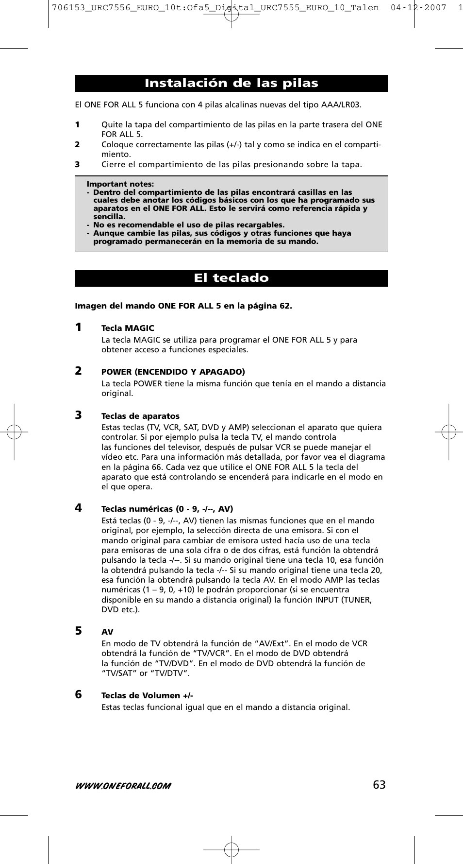 63 instalación de las pilas, El teclado | One for All URC-7556 User Manual | Page 64 / 224