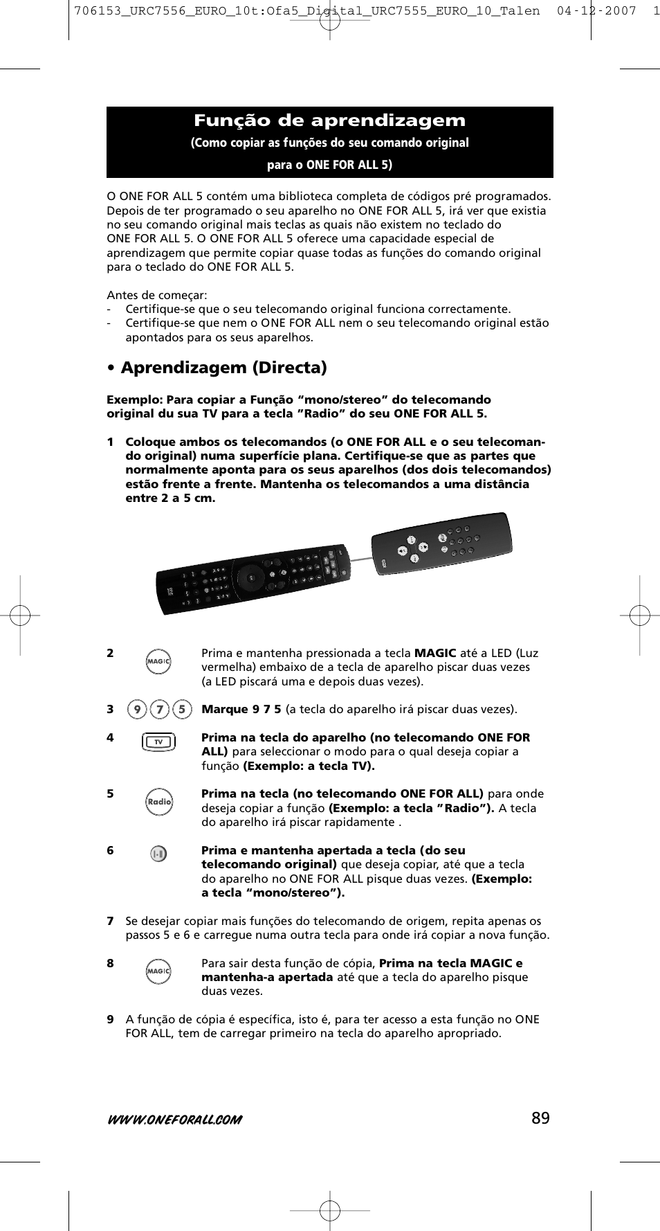 Aprendizagem (directa), Função de aprendizagem | One for All URC-7556 User Manual | Page 90 / 224