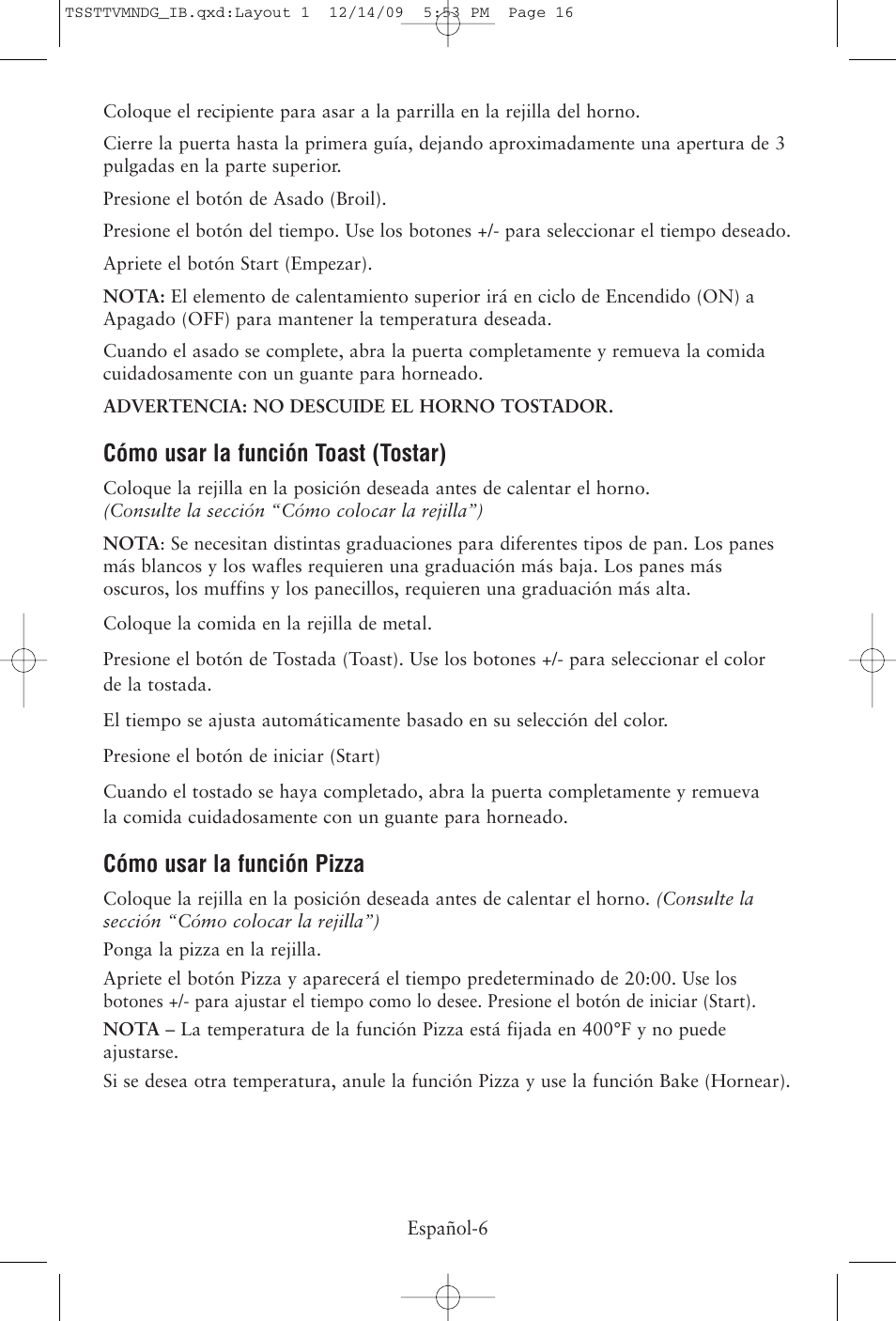 Cómo usar la función toast (tostar), Cómo usar la función pizza | Oster TSSTTVMNDG User Manual | Page 16 / 20