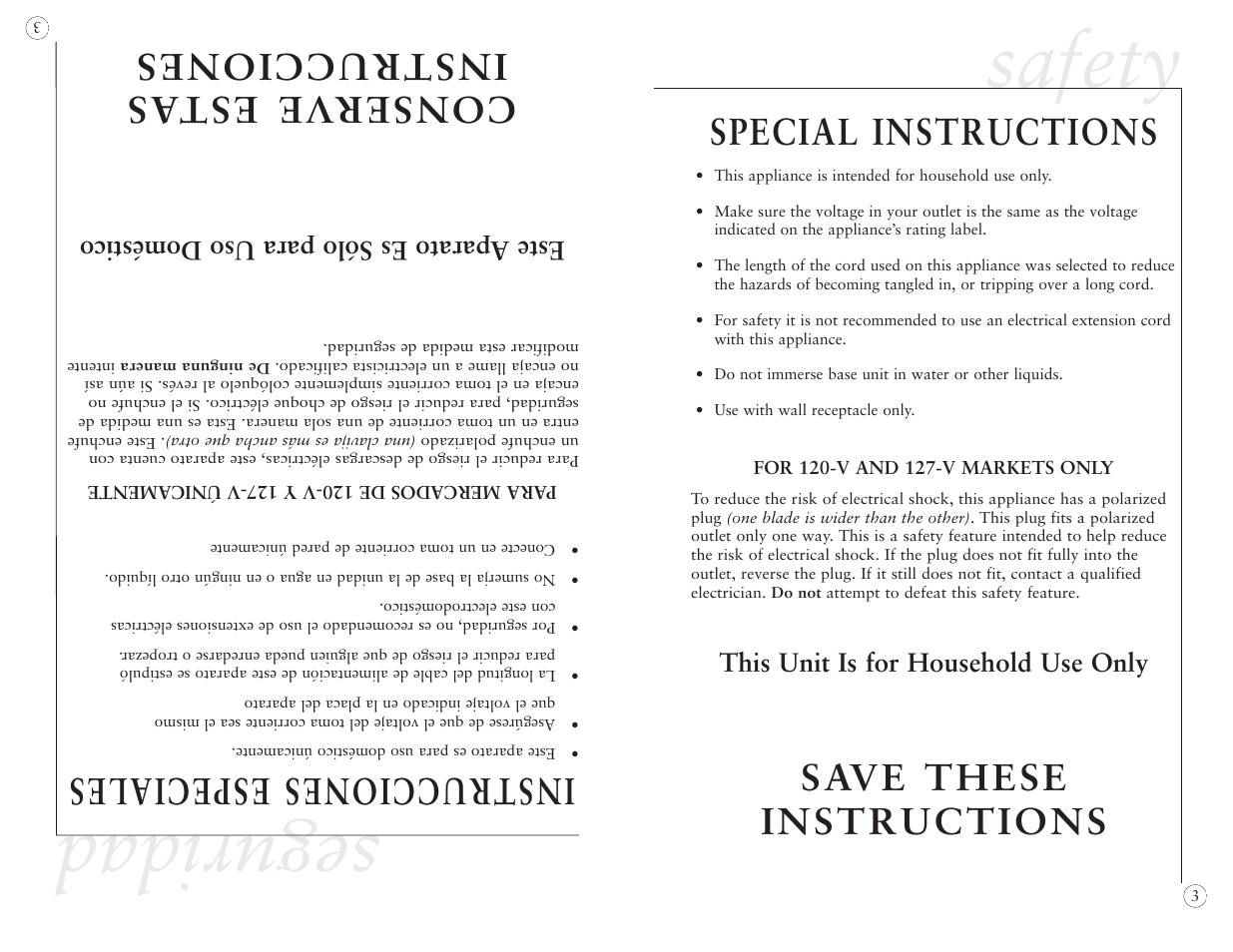 Safety, Seguridad, Special instructions | Save these instructions, Instrucciones especiales, Conserve estas instrucciones, This unit is for household use only, Este aparato es sólo para uso doméstico | Oster 5712 User Manual | Page 3 / 32