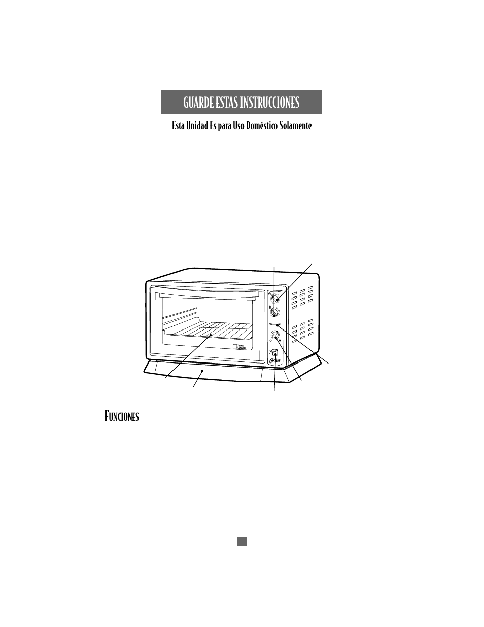 Guarde estas instrucciones, Esta unidad es para uso doméstico solamente, Unciones | Oster 6205 User Manual | Page 13 / 24