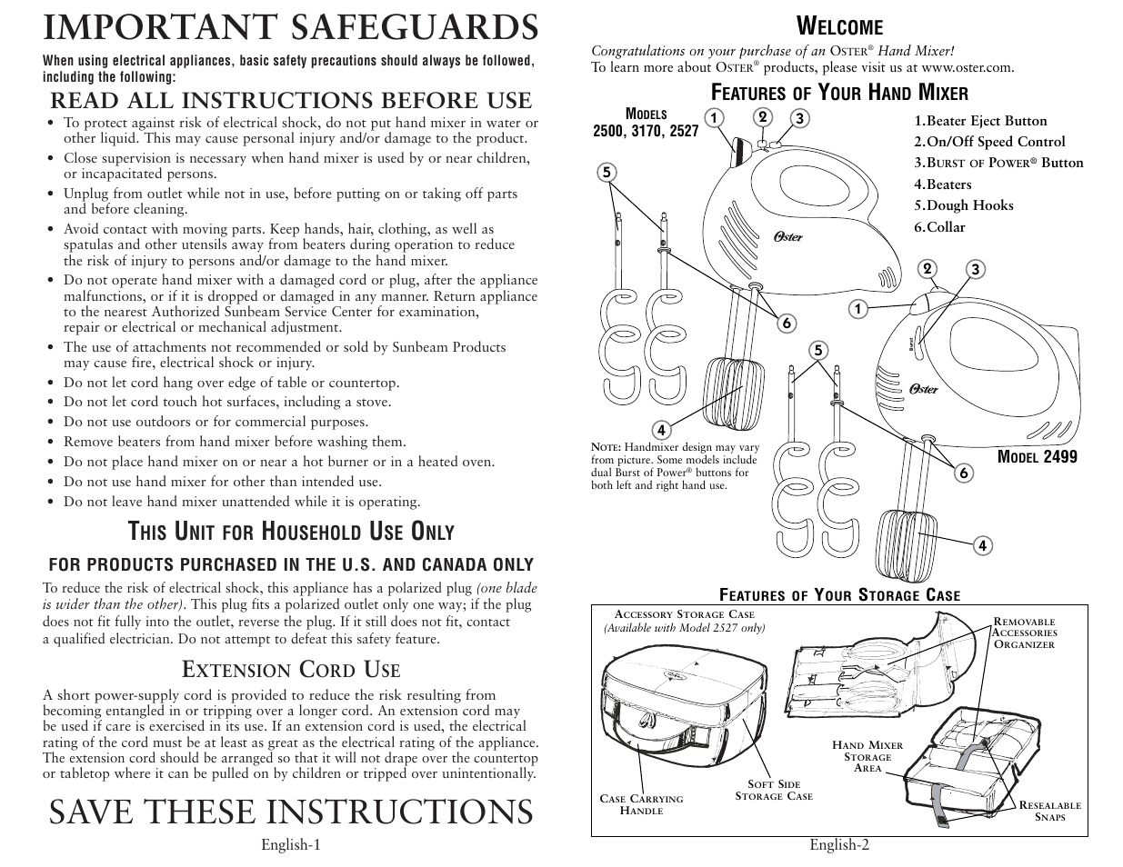 Important safeguards, Save these instructions, Read all instructions before use | Nit for, Ousehold, Elcome | Oster 2500 User Manual | Page 2 / 12
