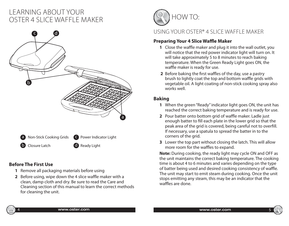 Learning about your oster 4 slice waffle maker, How to, Using your oster® 4 slice waffle maker | Oster CKSTWF40 User Manual | Page 3 / 14