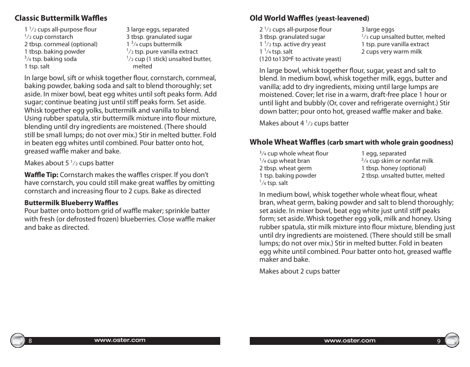 Classic buttermilk waffles, Old world waffles, Whole wheat waffles | Oster CKSTWF40 User Manual | Page 5 / 14