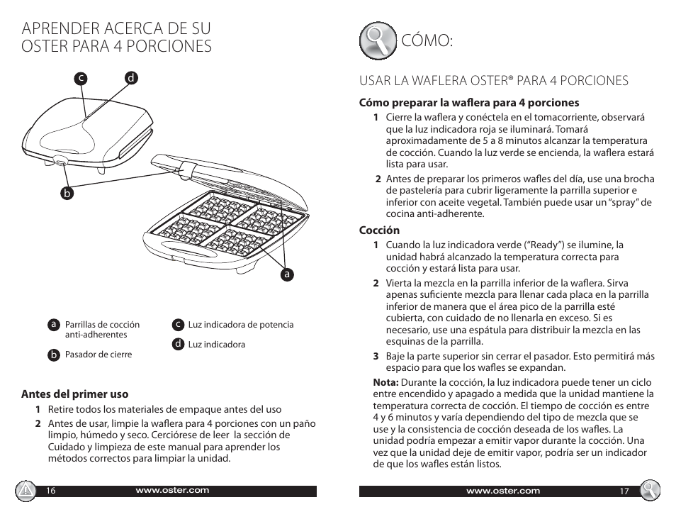 Aprender acerca de su oster para 4 porciones cómo, Usar la waflera oster® para 4 porciones | Oster CKSTWF40 User Manual | Page 9 / 14