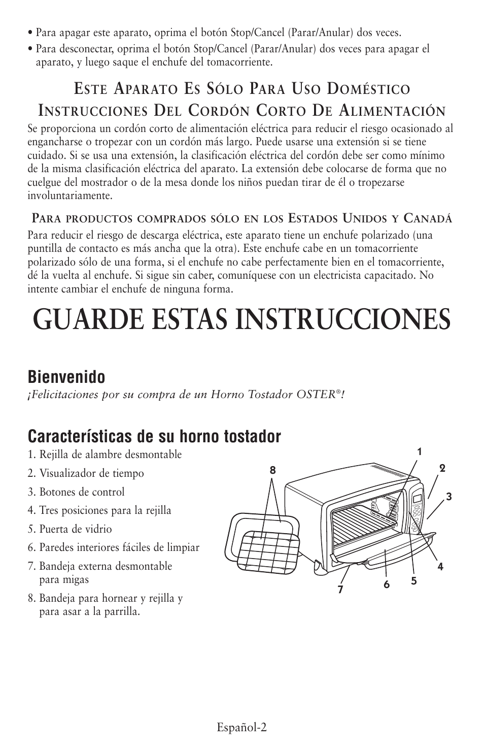 Guarde estas instrucciones, Bienvenido, Características de su horno tostador | Oster 6057 User Manual | Page 9 / 16