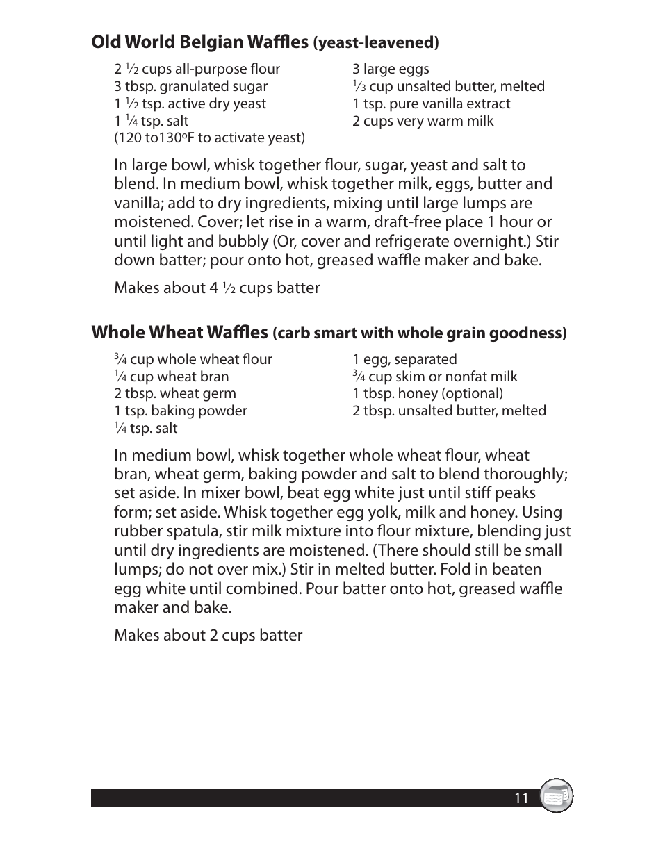 Old world belgian waffl es, Whole wheat waffl es, Yeast-leavened) | Cups batter, Carb smart with whole grain goodness) | Oster CKSTWFBF20 User Manual | Page 11 / 32