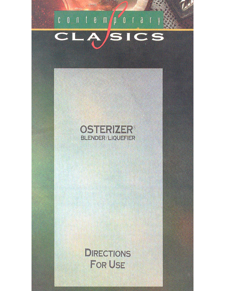 Oster IZER BLENDER/LIQUEFIER User Manual | 20 pages