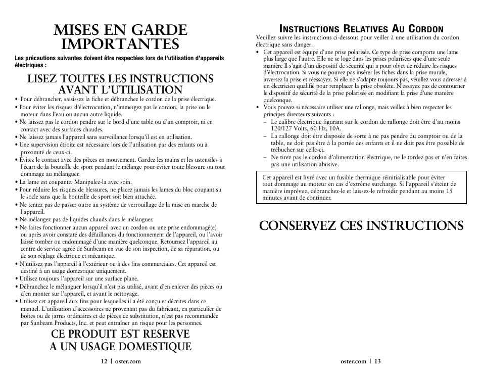 Mises en garde importantes, Conservez ces instructions, Lisez toutes les instructions avant l’utilisation | Ce produit est reserve a un usage domestique i | Oster 146360-REVA User Manual | Page 7 / 16