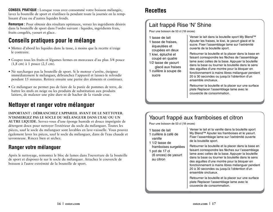 Conseils pratiques pour le mélange, Nettoyer et ranger votre mélanguer, Recettes | Lait frappé rise ‘n’ shine, Yaourt frappé aux framboises et citron, Ranger votre mélanguer | Oster 146360-REVA User Manual | Page 9 / 16