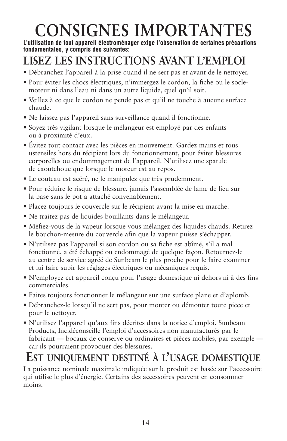 Consignes importantes, Lisez les instructions avant l’emploi, St uniquement destiné à l | Usage domestique | Oster 133086 User Manual | Page 14 / 24