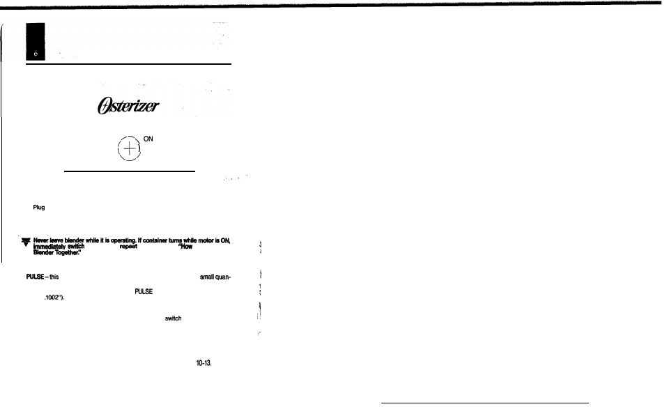 How to use your blender, The osterizer blender, a p-speed unit | Oster IZER CLASSIC BLENDER User Manual | Page 8 / 56