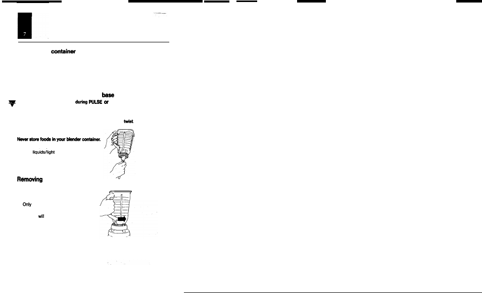 Scraping the, Sepereting container from motor, Removing foods | Container bottom | Oster IZER CLASSIC BLENDER User Manual | Page 9 / 56