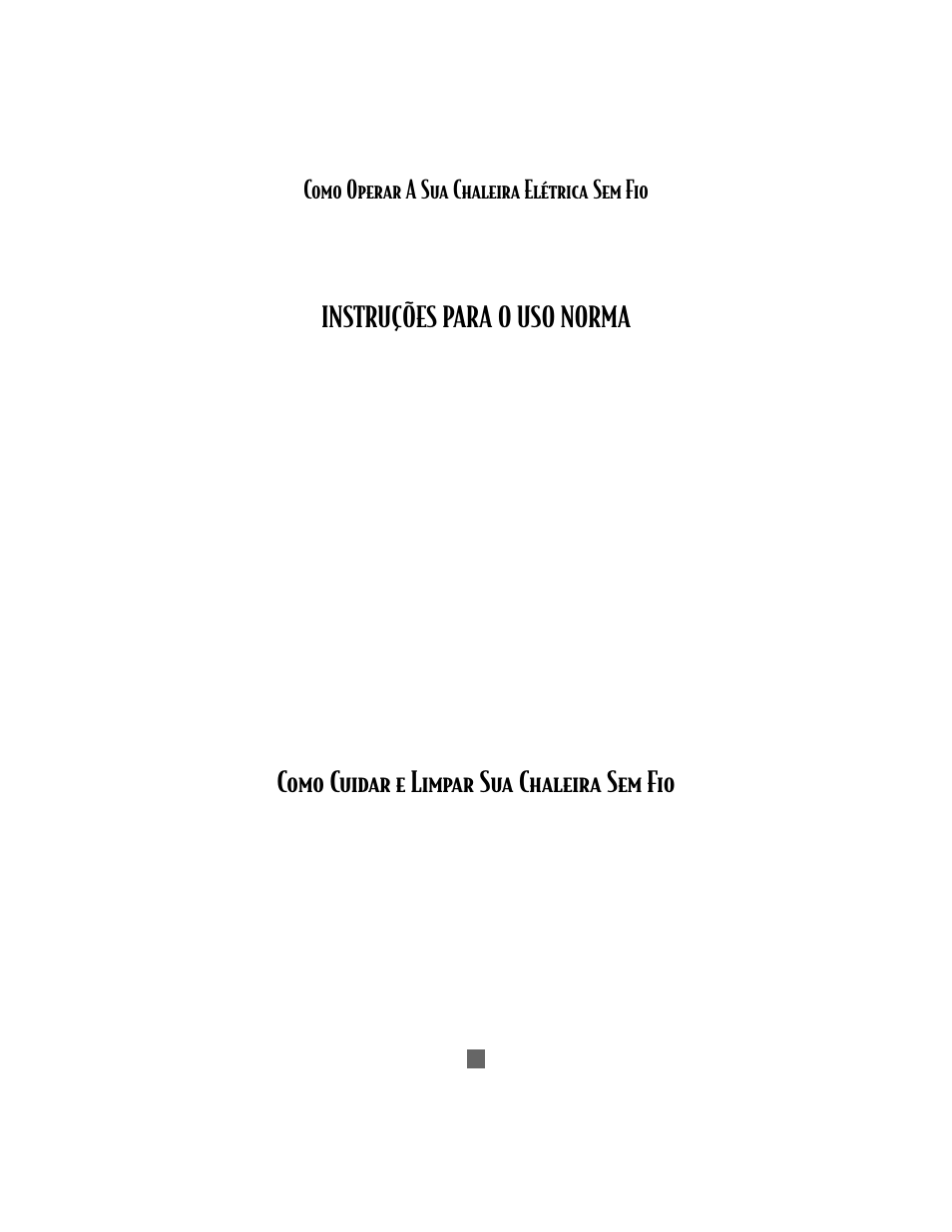 Instruções para o uso norma, Como cuidar e limpar sua chaleira sem fio, Como operar a sua chaleira elétrica sem fio | Oster CORDLESS 3207 User Manual | Page 27 / 32