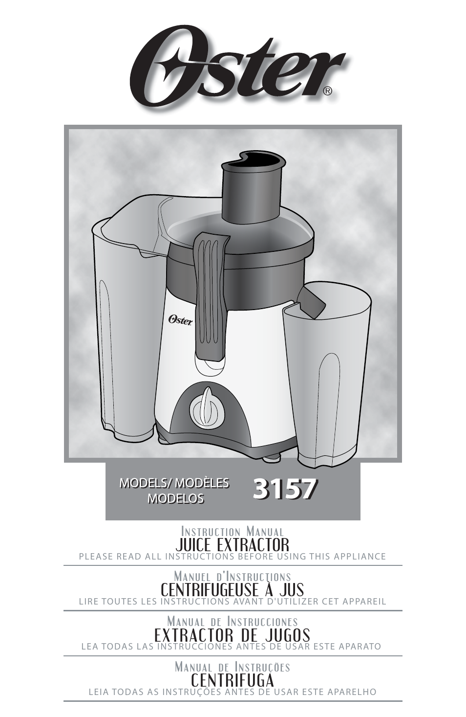 Oster Juice Extractor 3157 User Manual | 52 pages