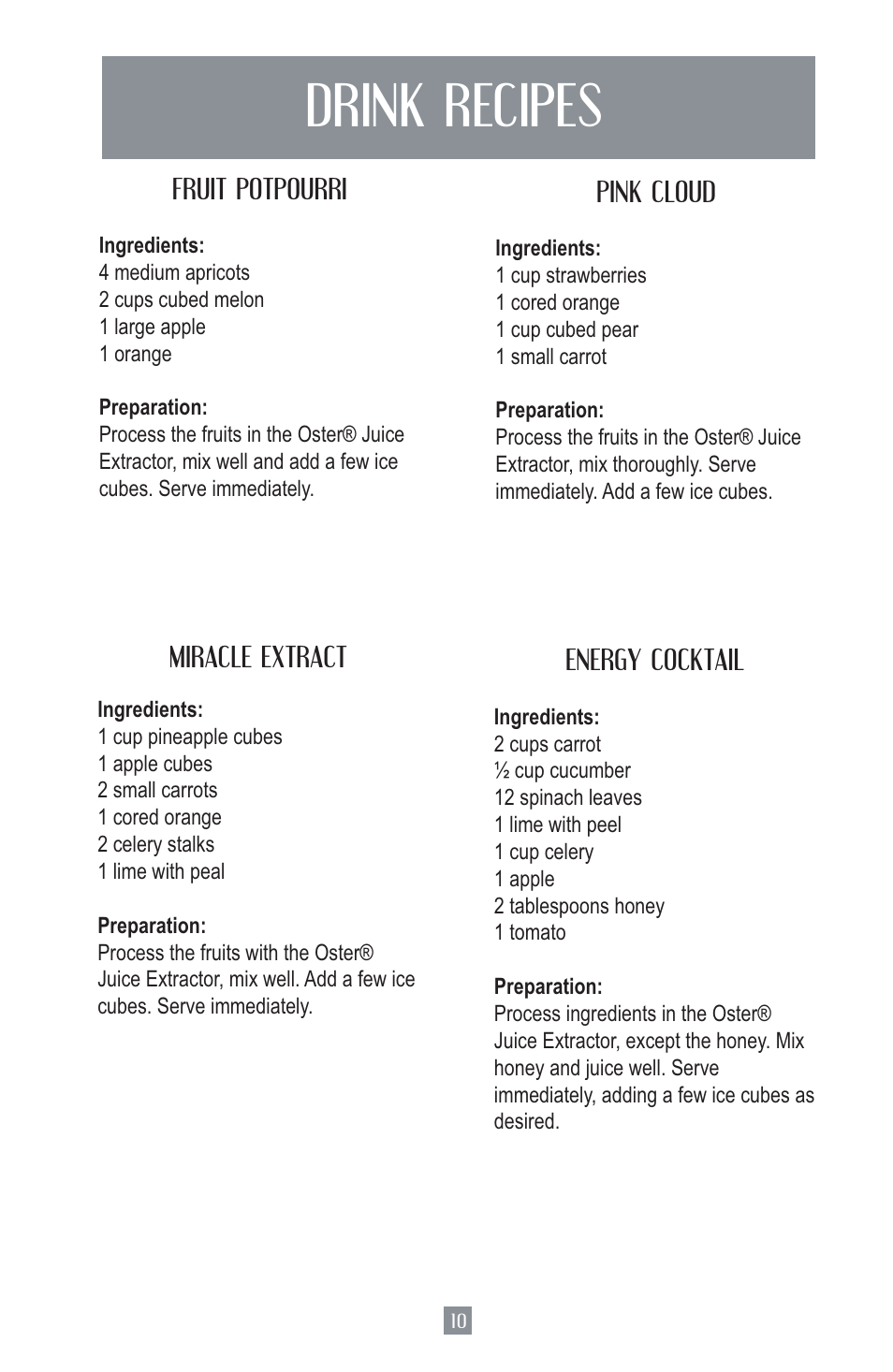Drink recipes | Oster Juice Extractor 3157 User Manual | Page 11 / 52