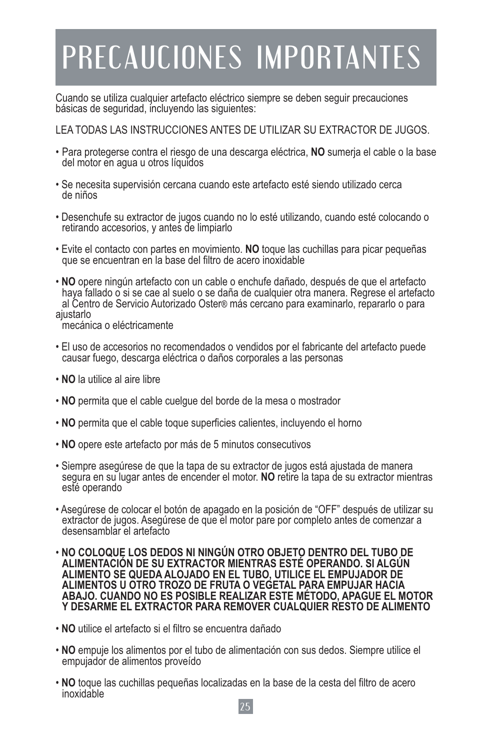 Precauciones importantes | Oster Juice Extractor 3157 User Manual | Page 26 / 52