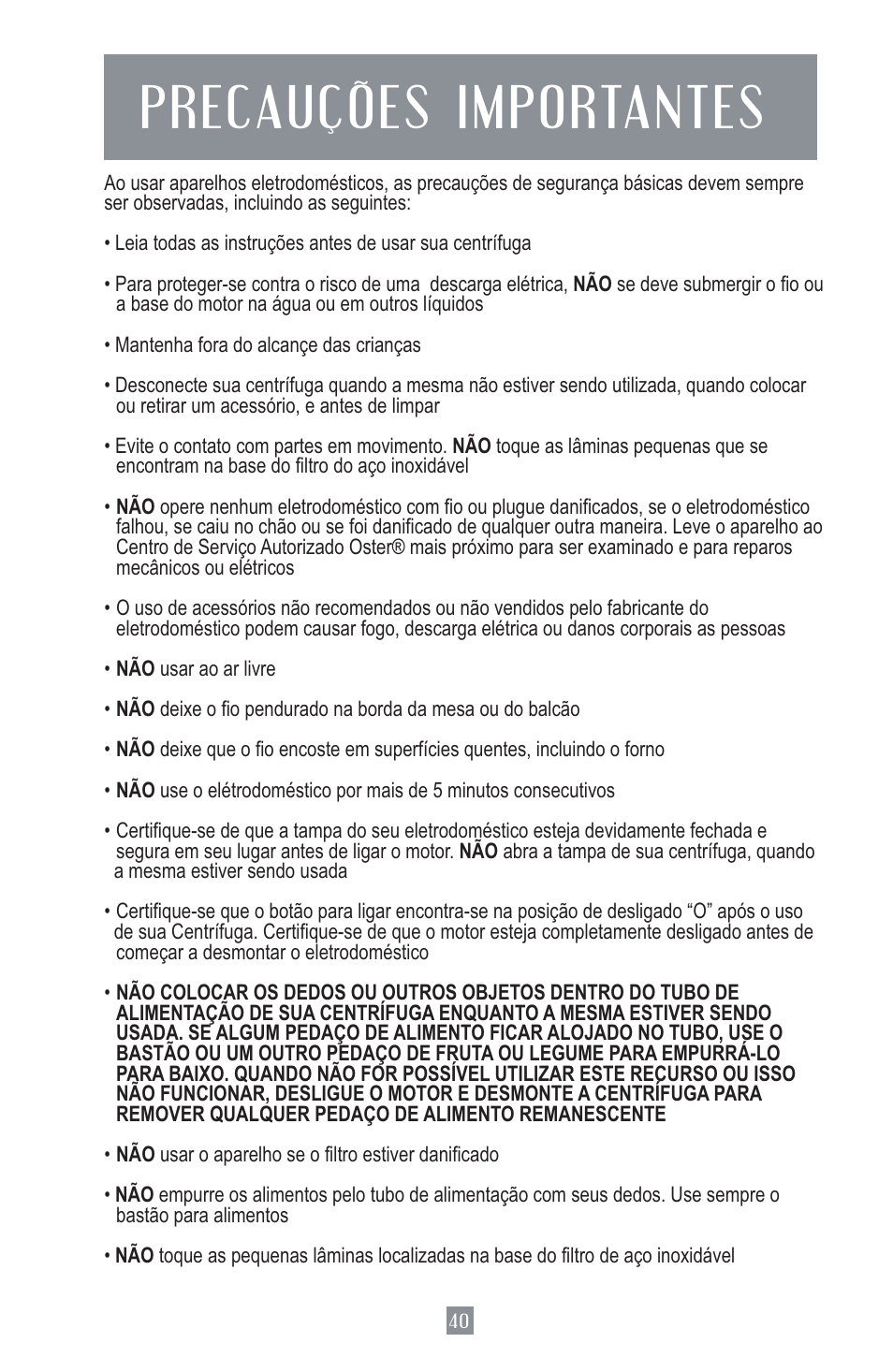 Precauções importantes | Oster Juice Extractor 3157 User Manual | Page 40 / 52