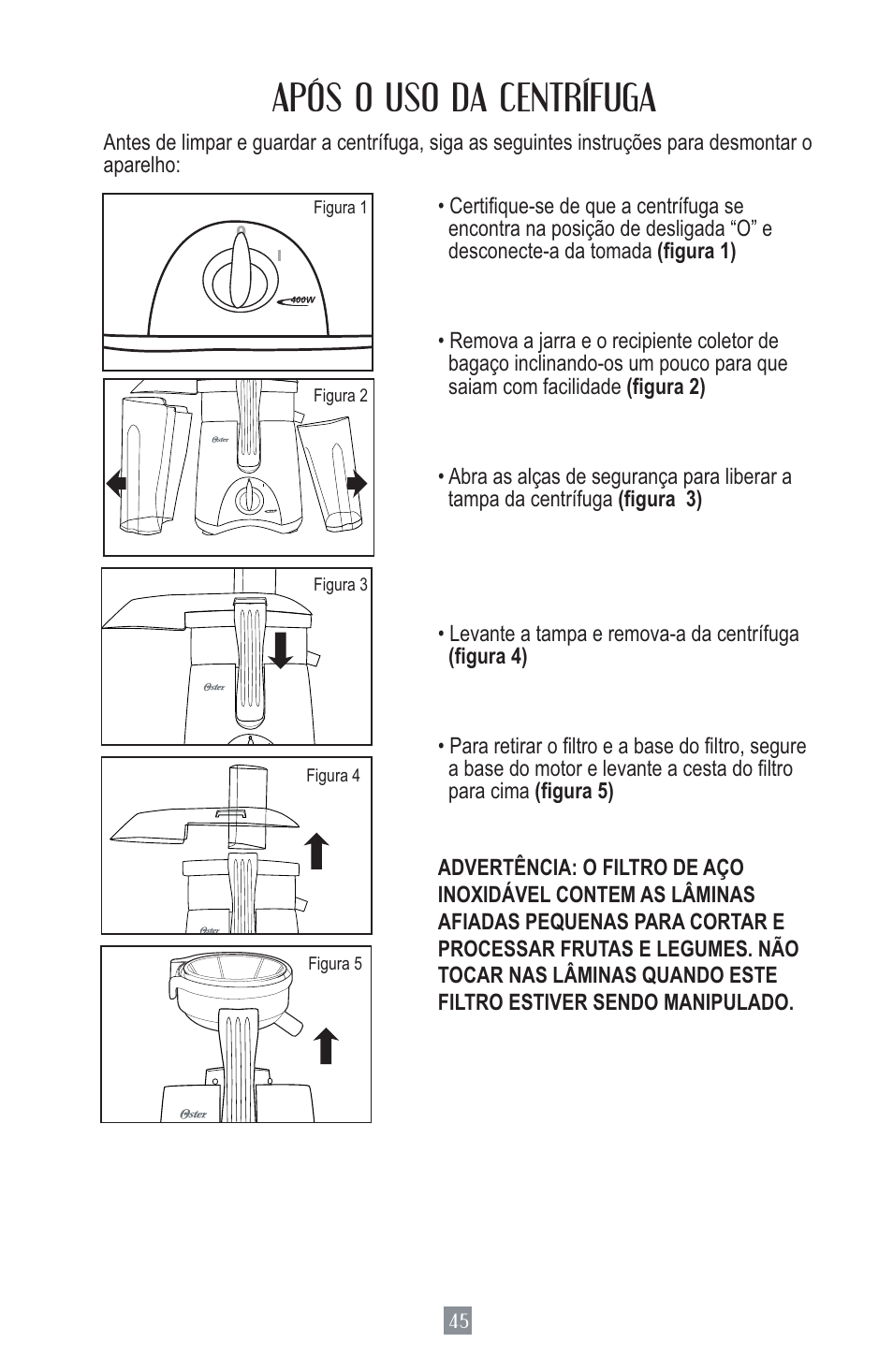Após o uso da centrífuga | Oster Juice Extractor 3157 User Manual | Page 45 / 52