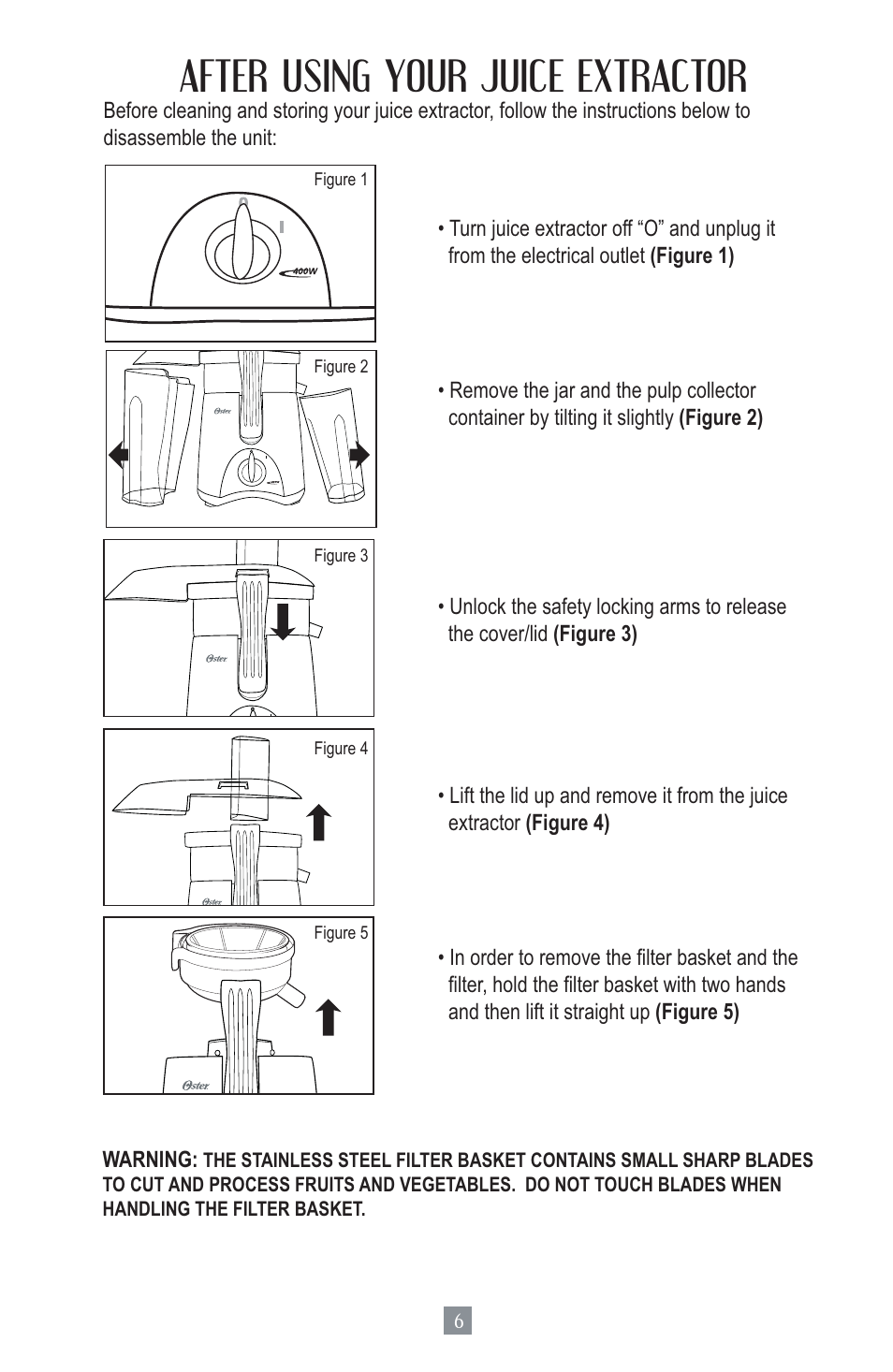 After using your juice extractor | Oster Juice Extractor 3157 User Manual | Page 7 / 52