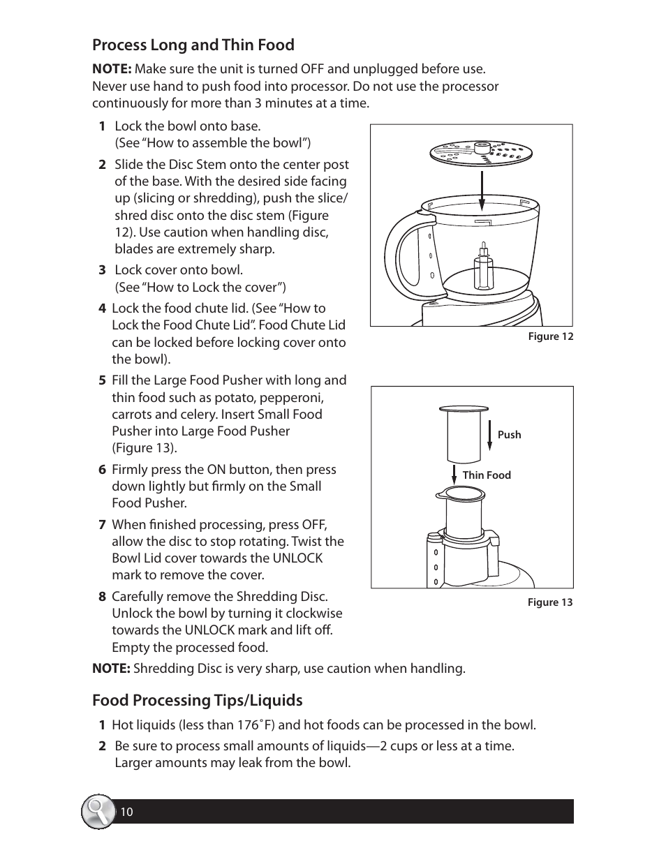Process long and thin food, Food processing tips/liquids | Oster FPSTFP4250 User Manual | Page 10 / 28