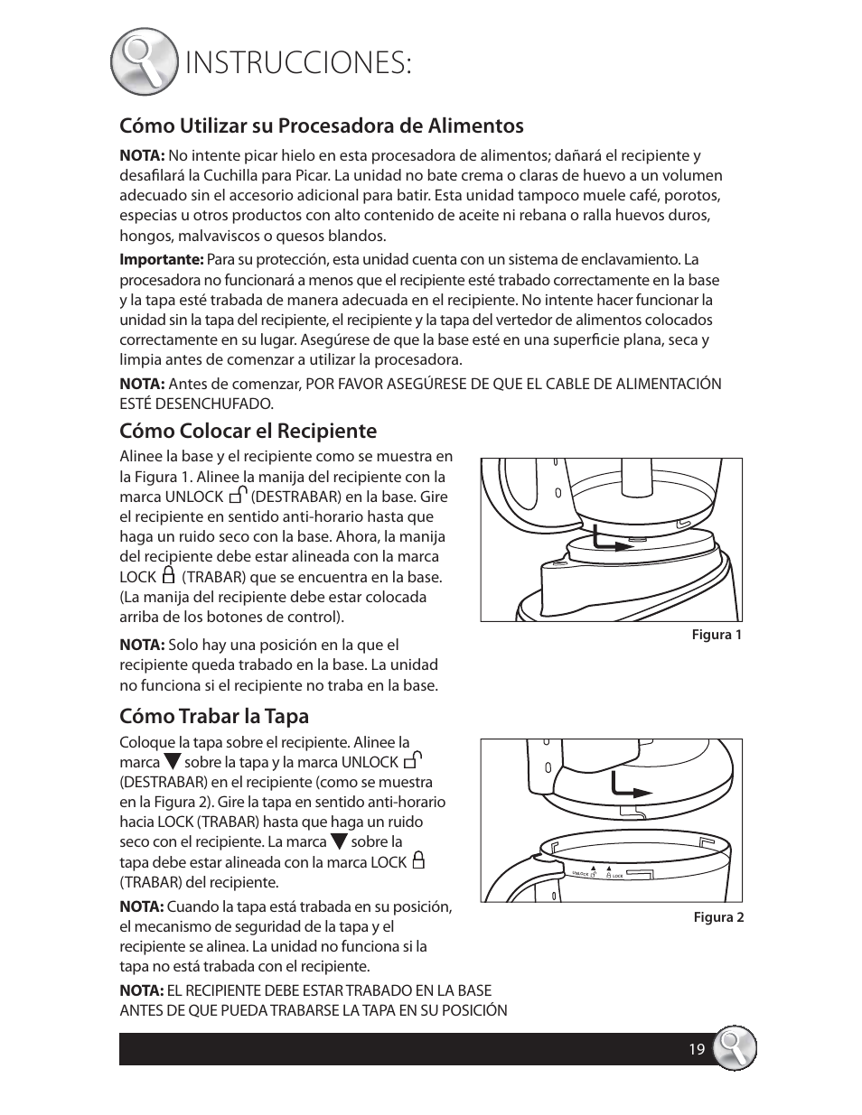 Instrucciones, Cómo utilizar su procesadora de alimentos, Cómo colocar el recipiente | Cómo trabar la tapa | Oster FPSTFP4250 User Manual | Page 19 / 28