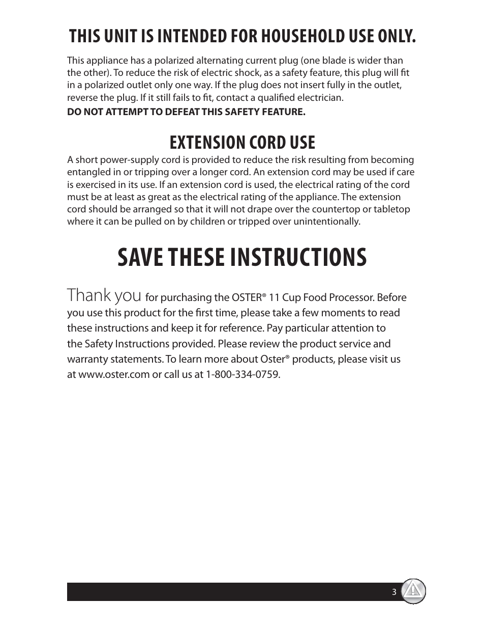 Save these instructions, This unit is intended for household use only, Extension cord use | Oster FPSTFP4250 User Manual | Page 3 / 28