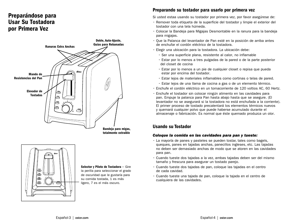 Preparando su tostador para usarlo por primera vez, Usando su tostador | Oster TSSTTRDFL1 User Manual | Page 7 / 11