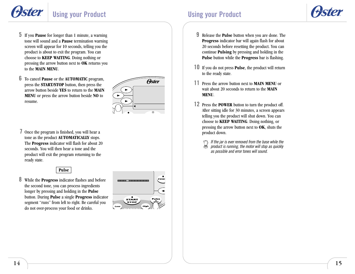 Using your product | Oster IN2ITIVETM 6710 User Manual | Page 10 / 26