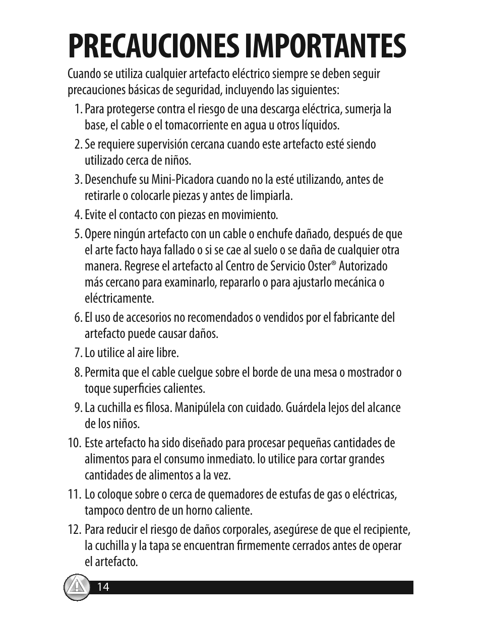 Precauciones importantes | Oster 3320 User Manual | Page 14 / 28