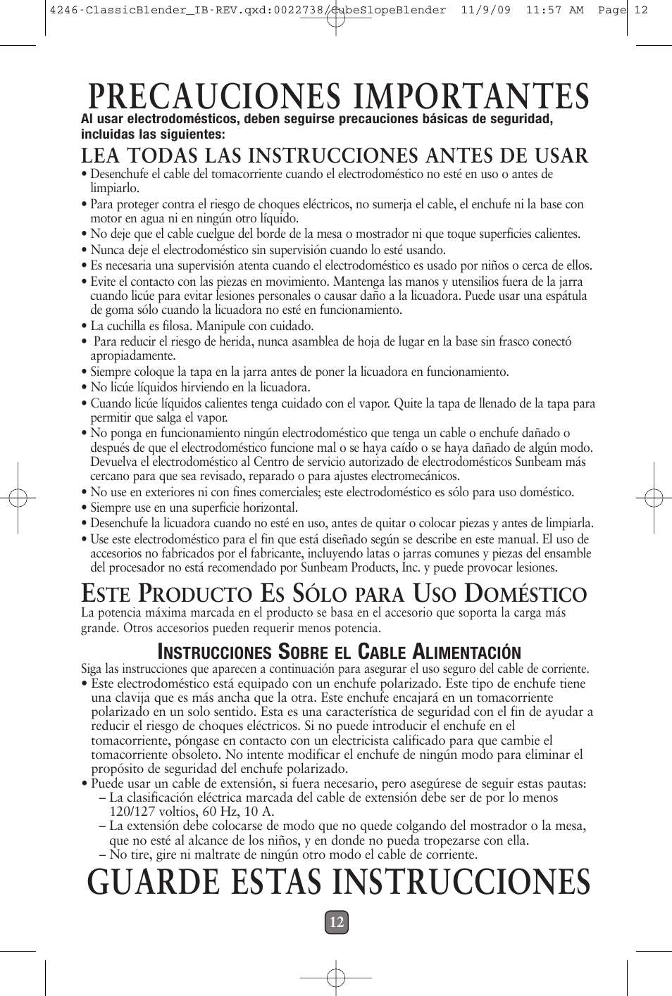Precauciones importantes, Guarde estas instrucciones, Lea todas las instrucciones antes de usar | Oster 114279-009 User Manual | Page 13 / 22