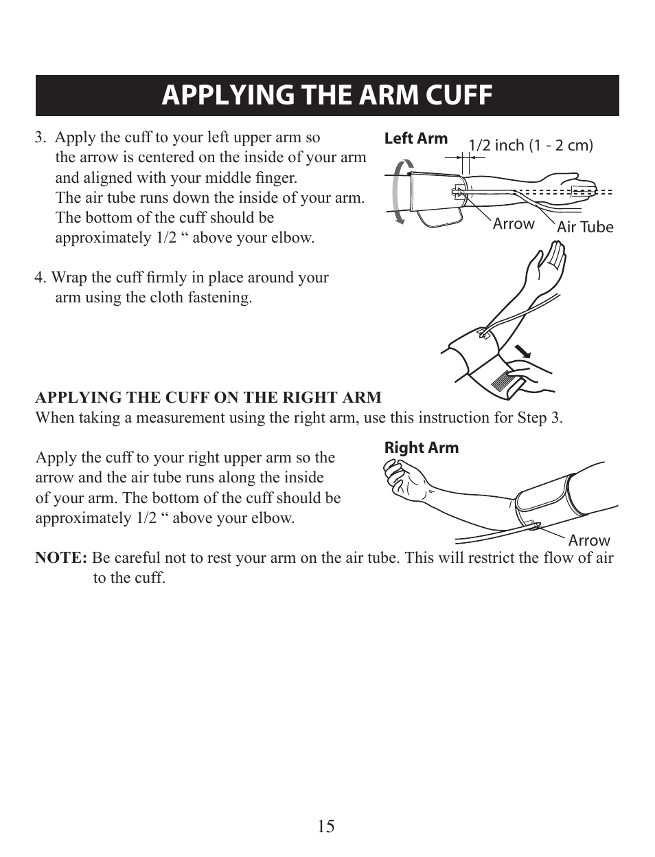 Applying the cuff on the right arm, Applying the arm cuff | Omron Healthcare BP742 User Manual | Page 15 / 28