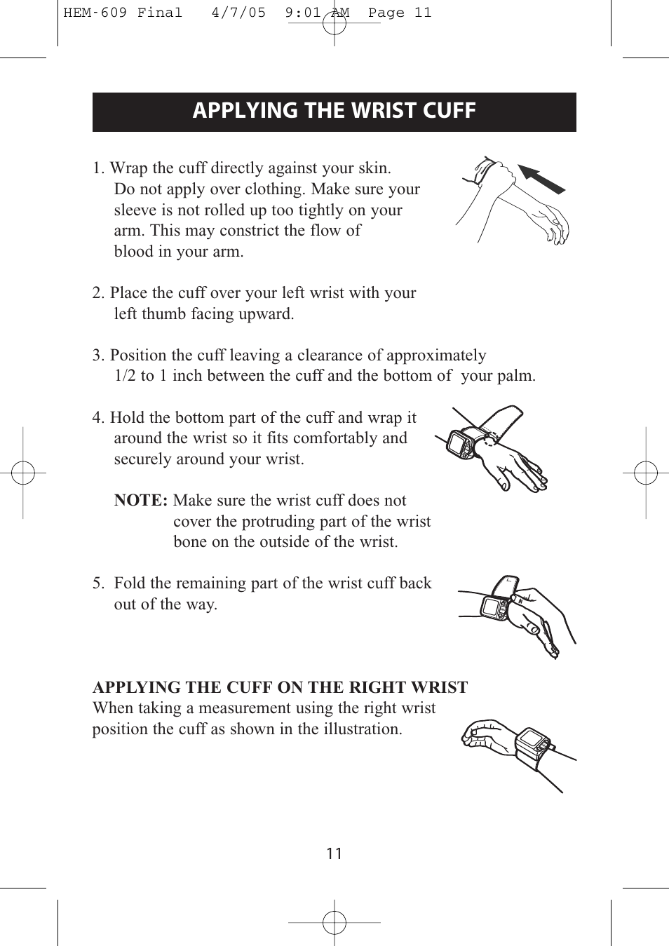 Applying the wrist cuff | Omron Healthcare HEM-609 User Manual | Page 11 / 24