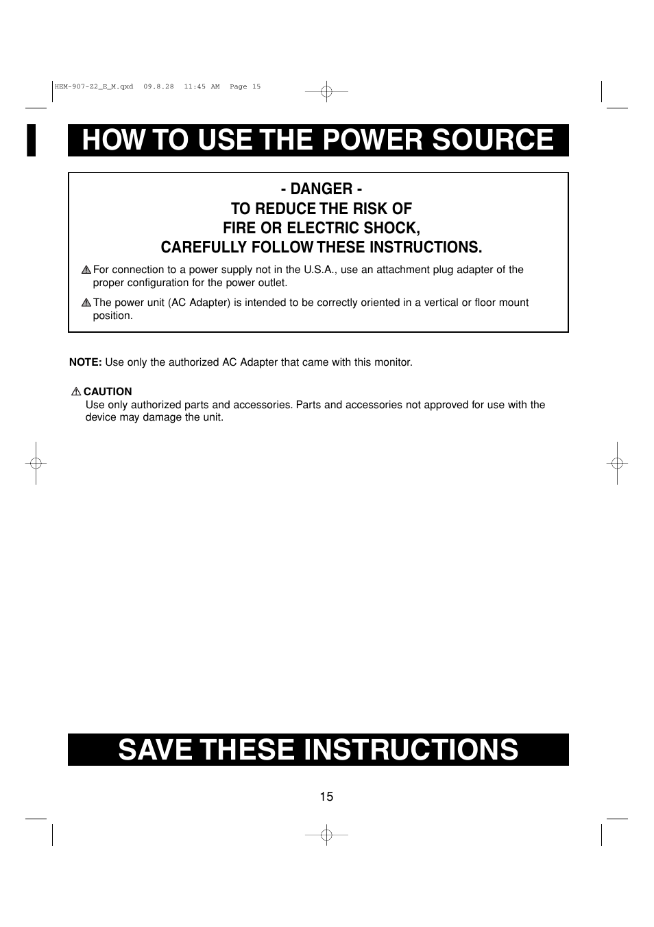 How to use the power source, Save these instructions | Omron Healthcare INTELLISENSE HEM-907XL User Manual | Page 15 / 32