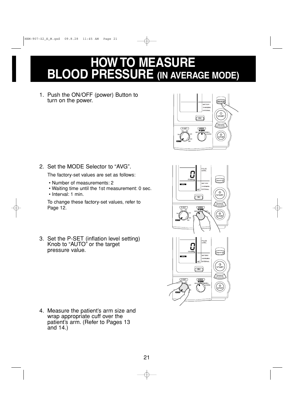 How to measure blood pressure | Omron Healthcare INTELLISENSE HEM-907XL User Manual | Page 21 / 32