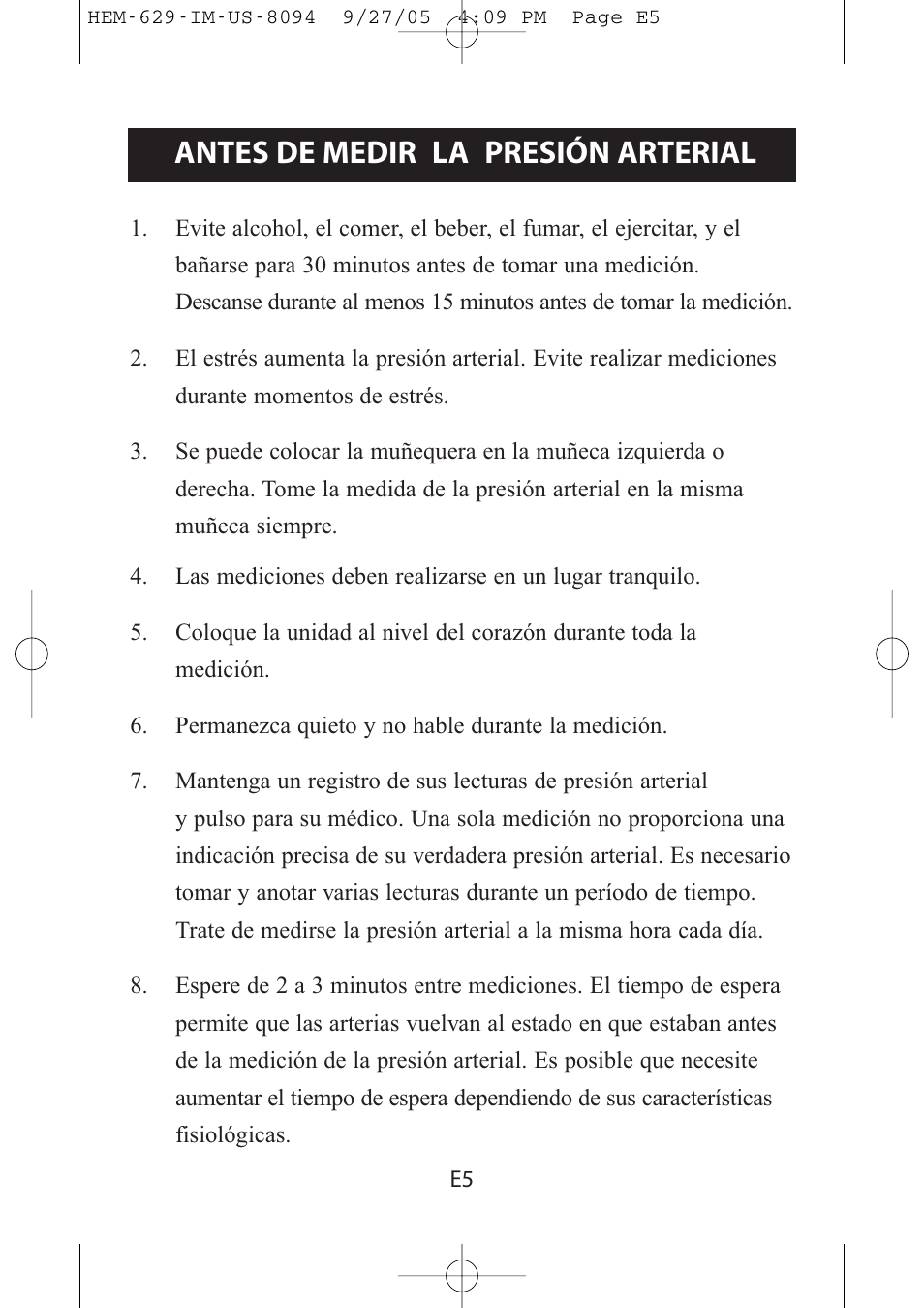 Antes de medir la presión arterial | Omron Healthcare HEM-629 User Manual | Page 29 / 48