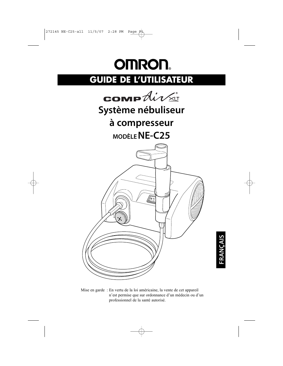 Système nébuliseur à compresseur, Ne-c25, Guide de l’utilisateur | Omron Healthcare COMPAIV XLT NE-C25 User Manual | Page 29 / 112