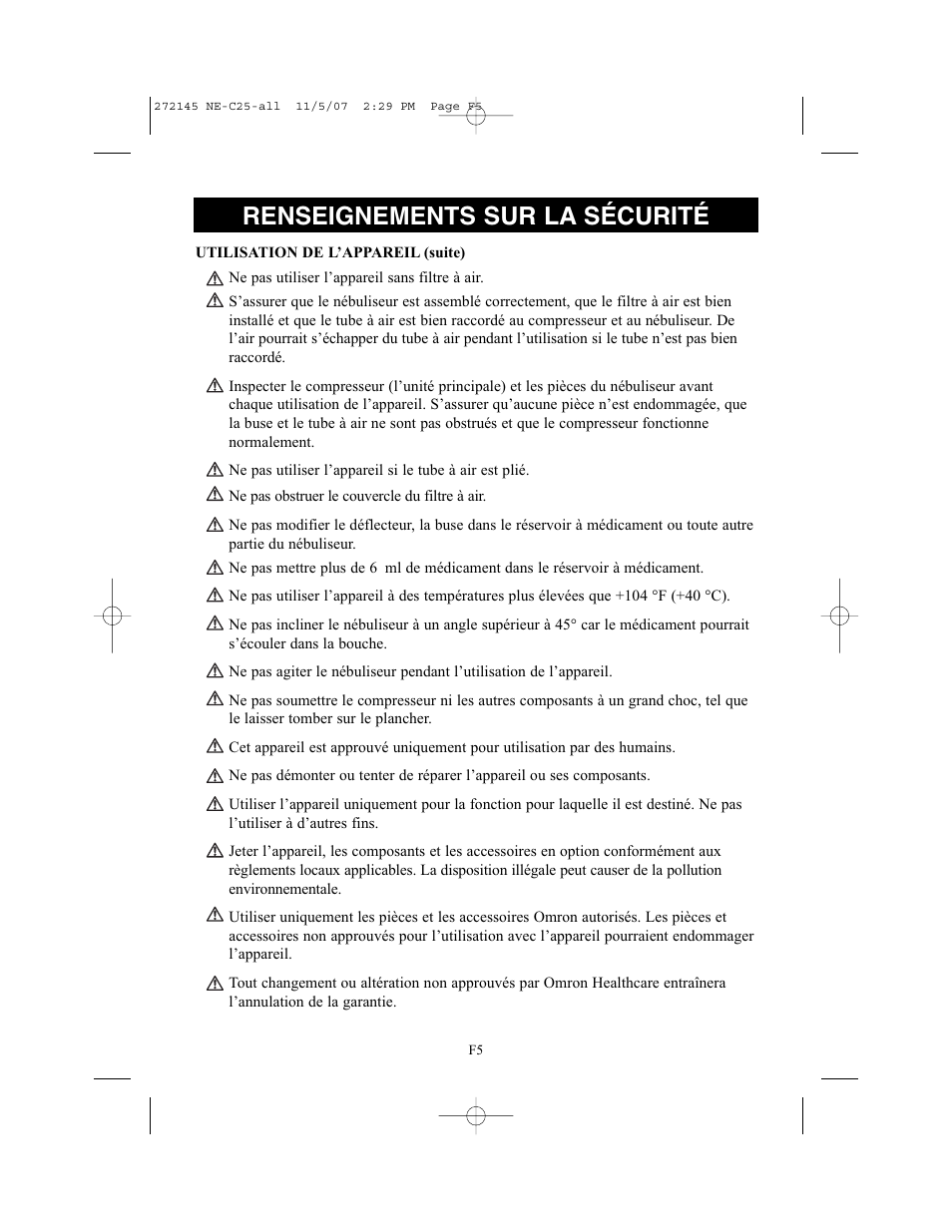 Renseignements sur la sécurité | Omron Healthcare COMPAIV XLT NE-C25 User Manual | Page 33 / 112