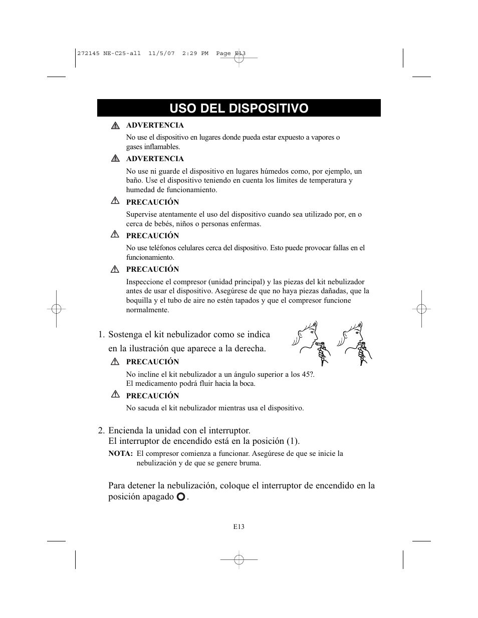 Uso del dispositivo | Omron Healthcare COMPAIV XLT NE-C25 User Manual | Page 69 / 112