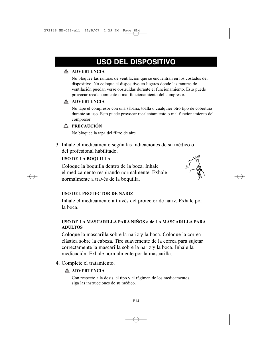 Uso del dispositivo | Omron Healthcare COMPAIV XLT NE-C25 User Manual | Page 70 / 112