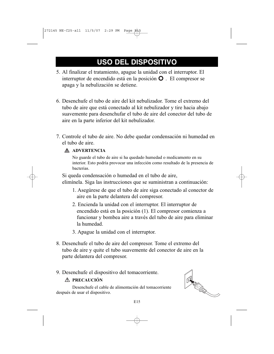 Uso del dispositivo | Omron Healthcare COMPAIV XLT NE-C25 User Manual | Page 71 / 112