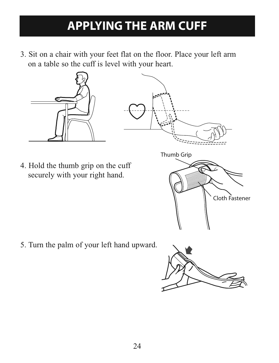 Applying the arm cuff | Omron Healthcare INTELLISENSE BP760 User Manual | Page 24 / 44