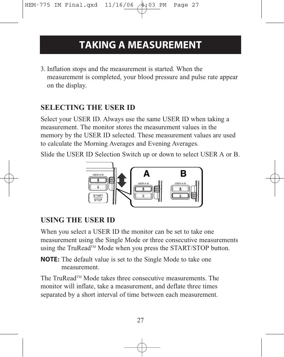 Selecting the user id, Using the user id, Selecting the user id using the user id | Taking a measurement | Omron Healthcare HEM-775 User Manual | Page 27 / 104