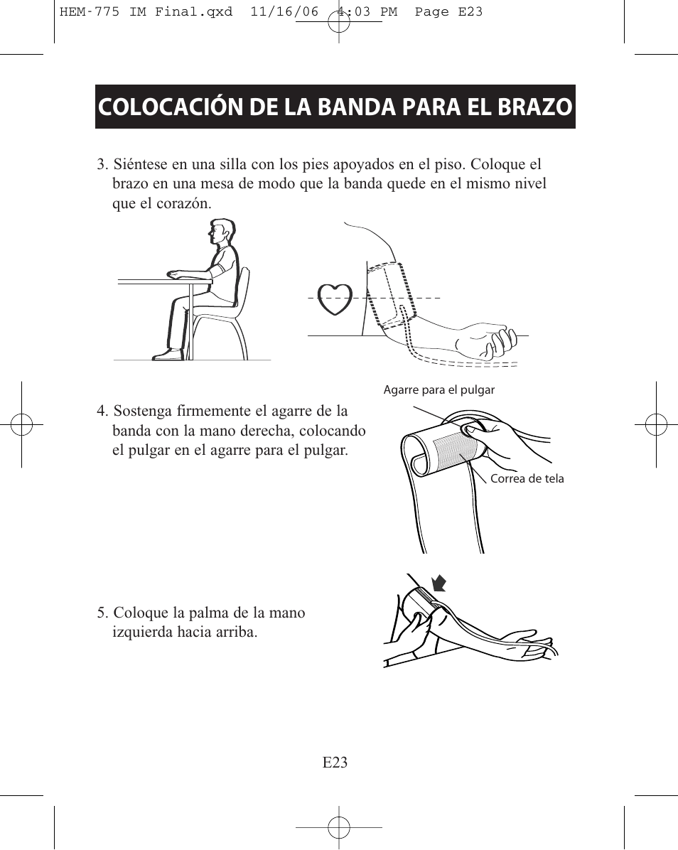 Colocación de la banda para el brazo | Omron Healthcare HEM-775 User Manual | Page 75 / 104