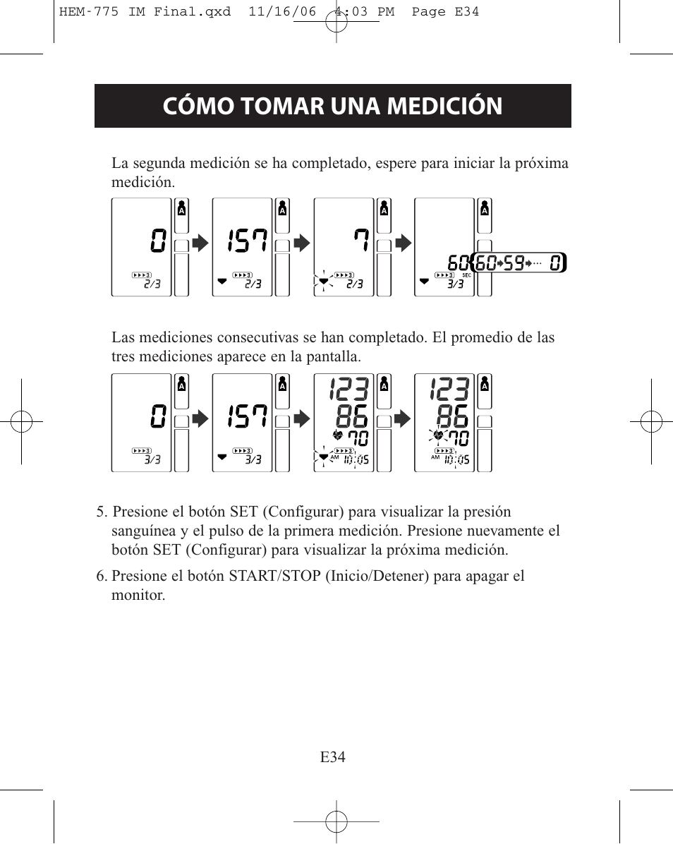 Cómo tomar una medición | Omron Healthcare HEM-775 User Manual | Page 86 / 104